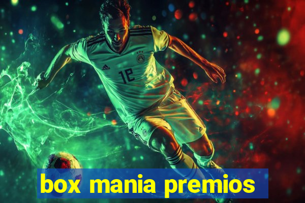 box mania premios